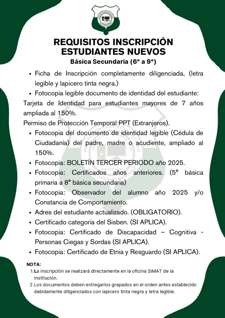 Requisitos Inscripción – Estudiantes Nuevos de Básica Secundaria
