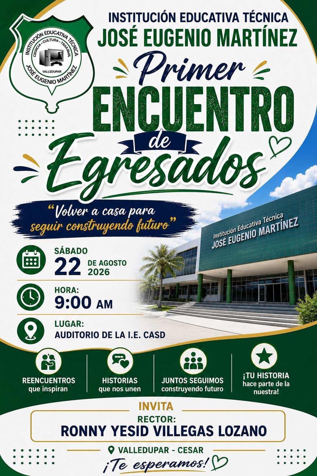Afiche del Primer Encuentro de Egresados de la IE Técnico José Eugenio Martínez